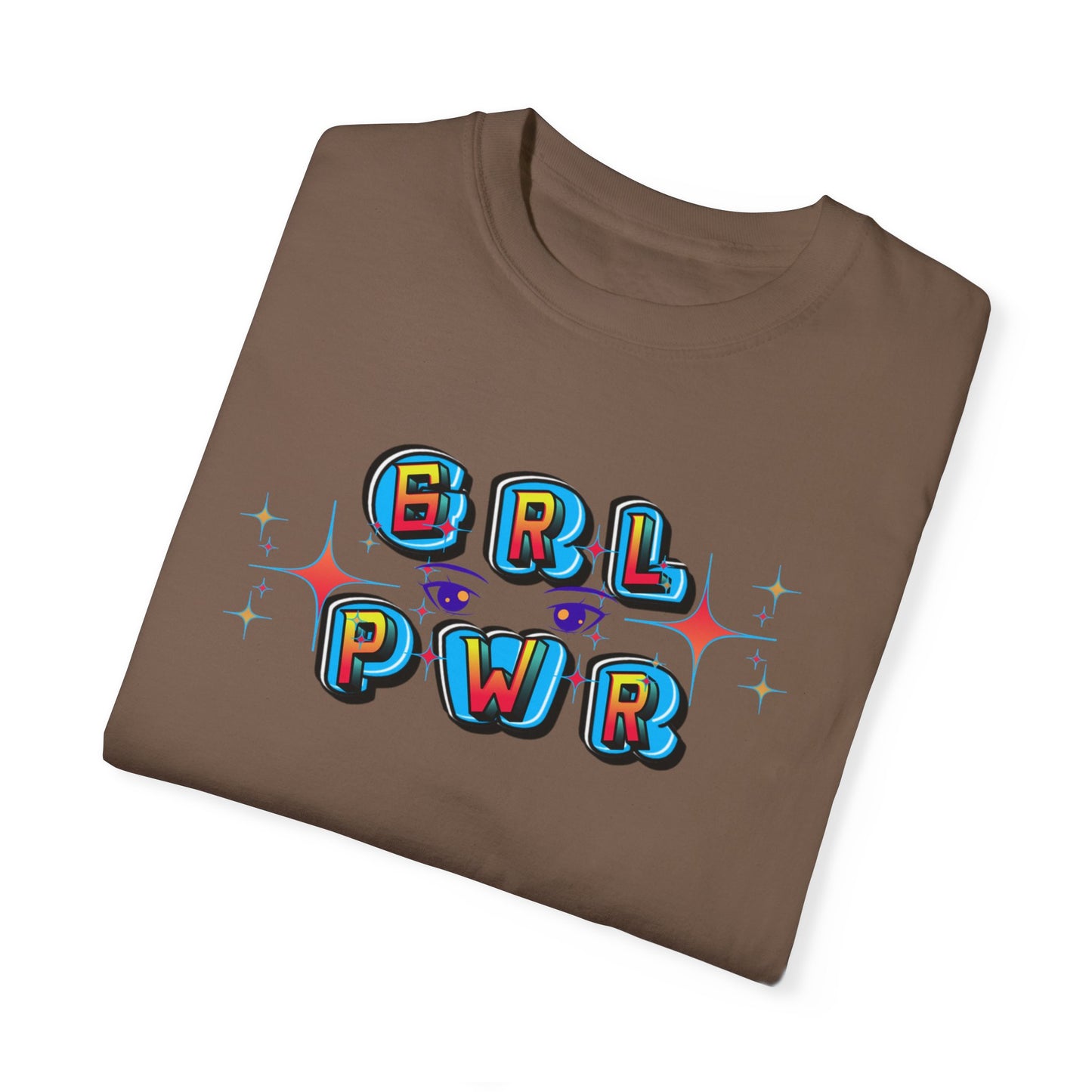 Girl Power! Comfort Colors Unisex T-shirt