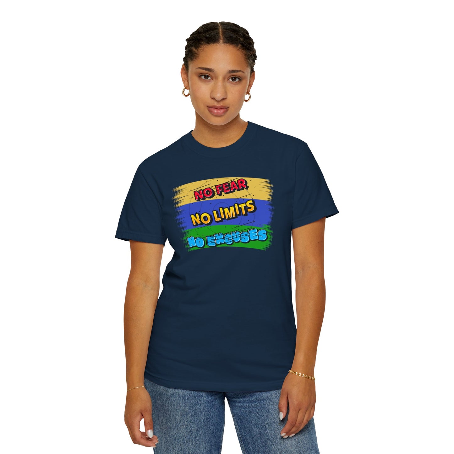 "No Fear No Limits No Excuses" Positive Affirmations Comfort Colors T-shirt