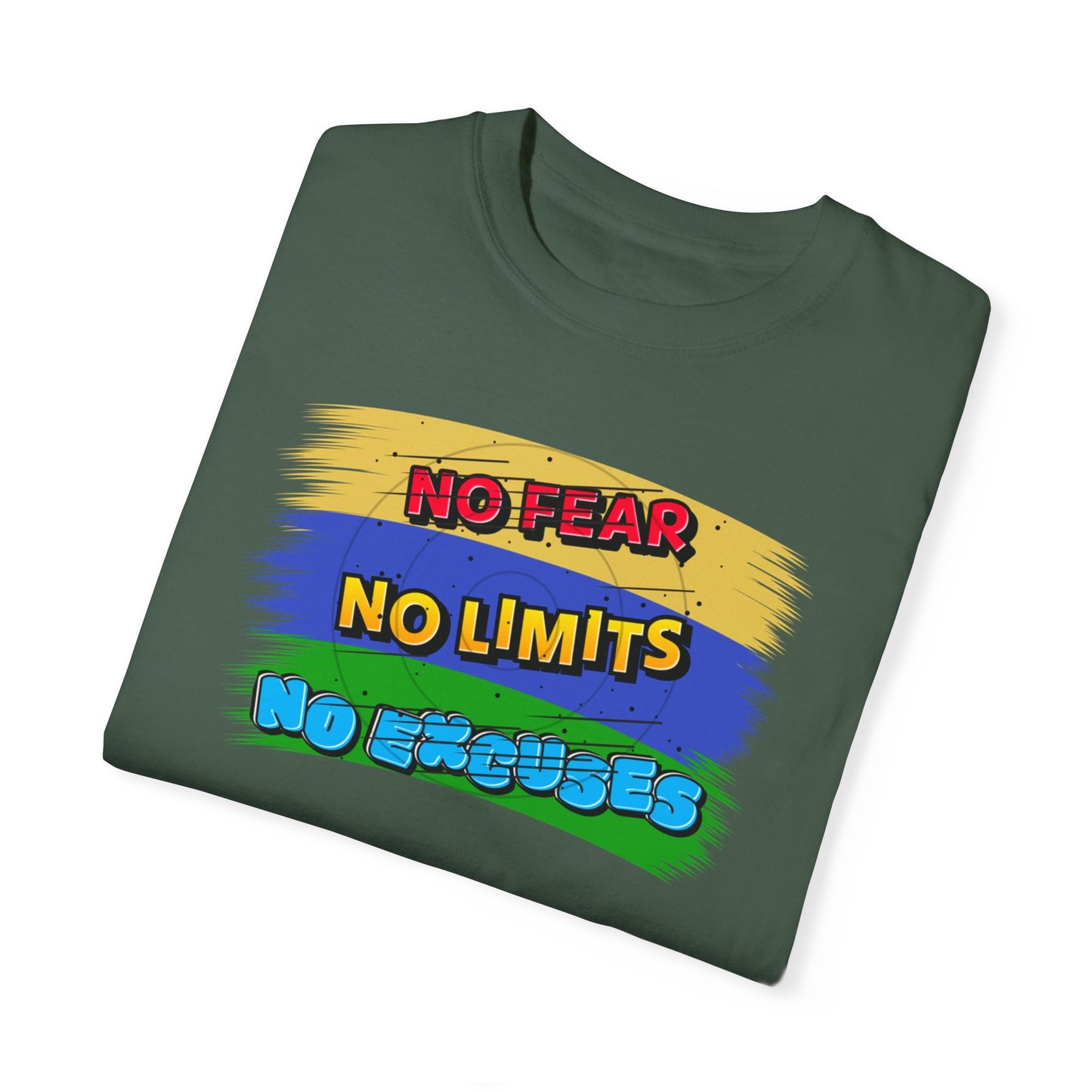 "No Fear No Limits No Excuses" Positive Affirmations Comfort Colors T-shirt