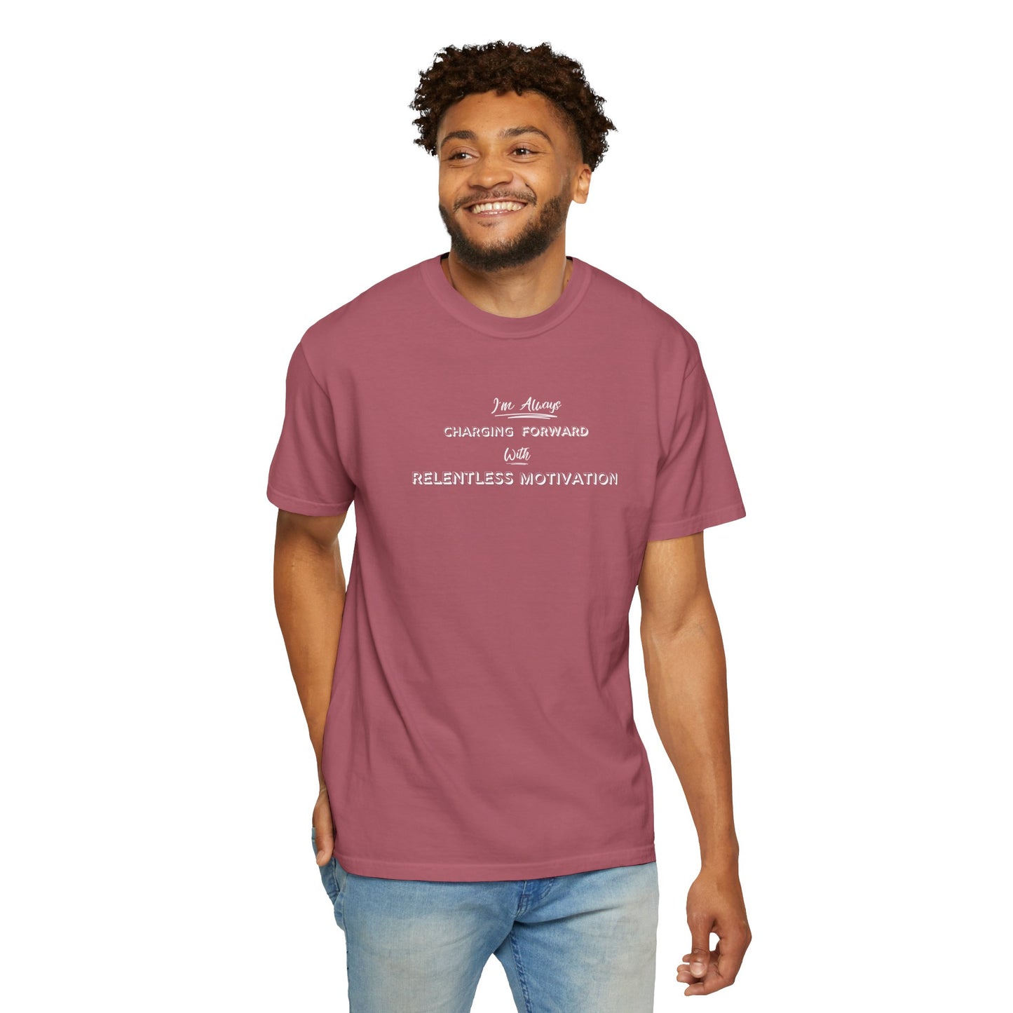 Motivational Comfort Colors T-Shirt - I'm Charging Forward