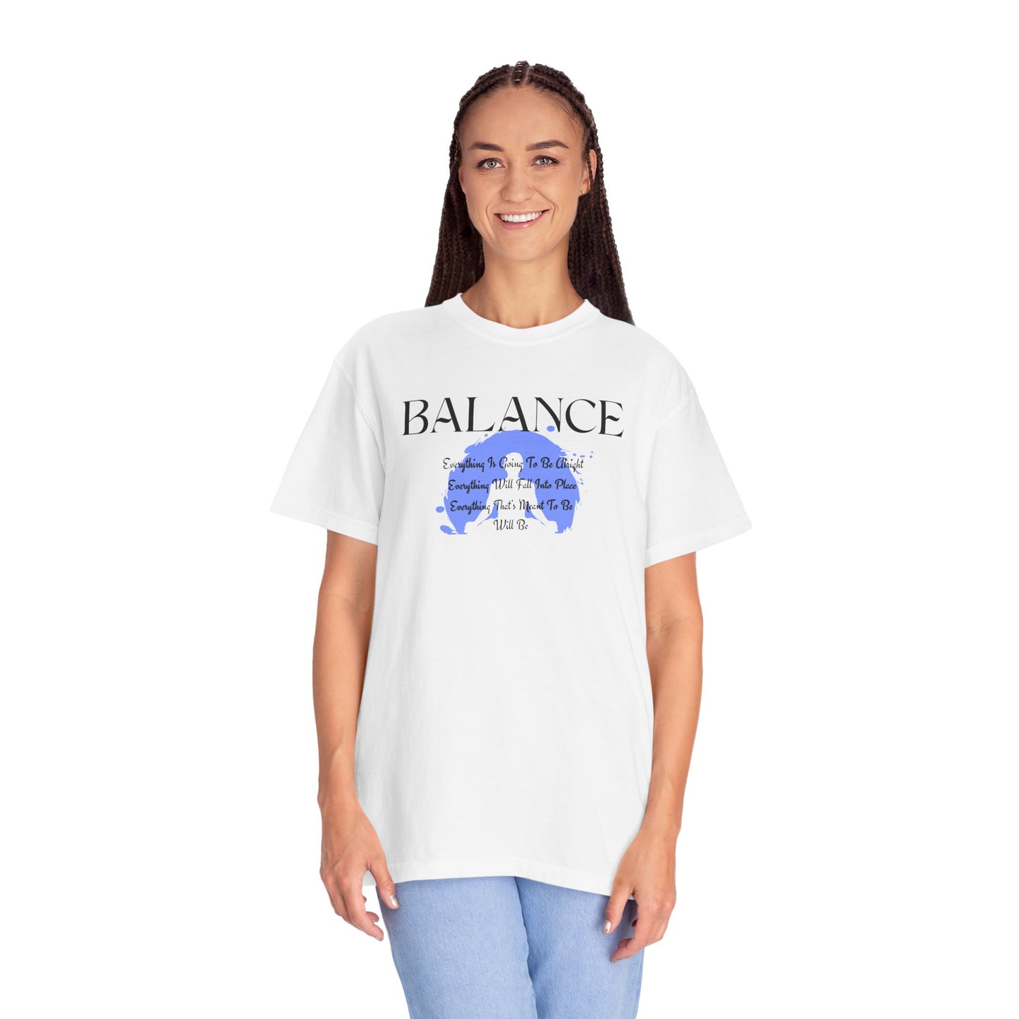 Balance Inspirational Comfort Colors T-shirt