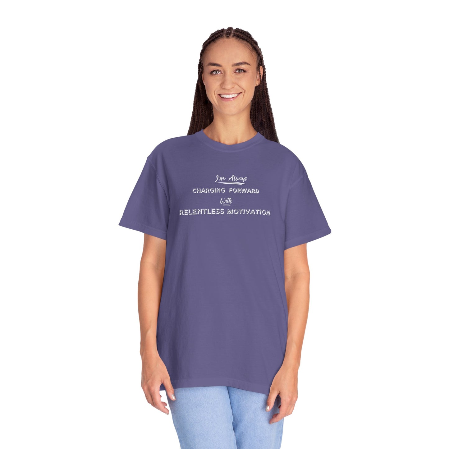 Motivational Comfort Colors T-Shirt - I'm Charging Forward