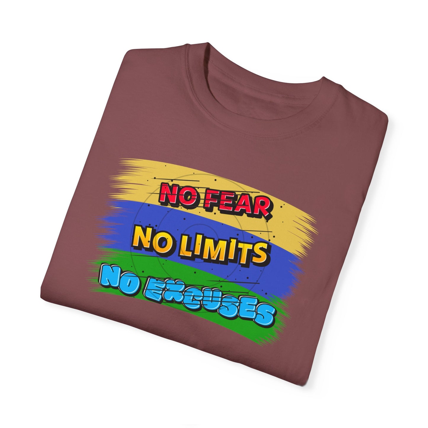 "No Fear No Limits No Excuses" Positive Affirmations Comfort Colors T-shirt