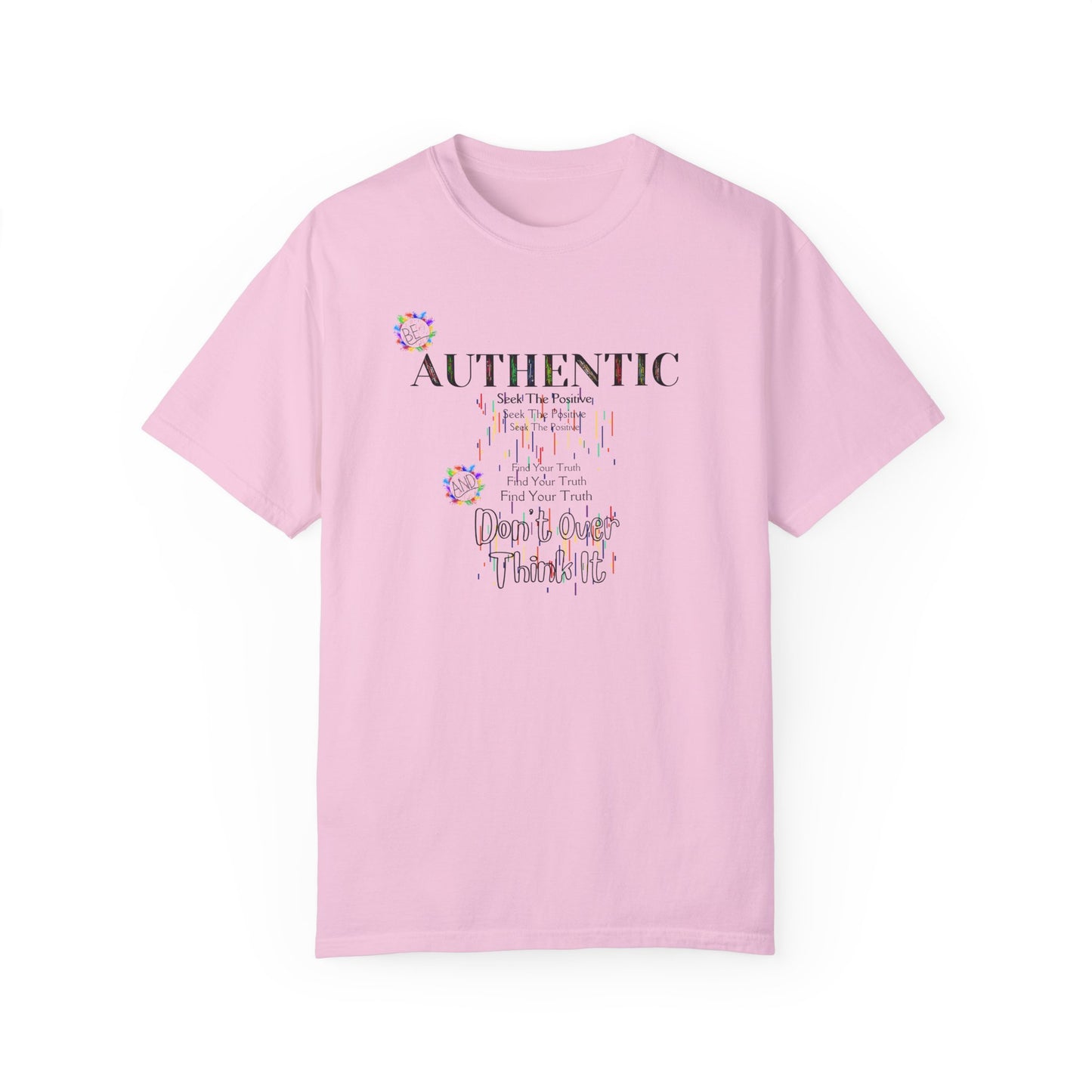 Comfort Colors Striped T-shirt with Positive Affirmation "Authentic" Motif