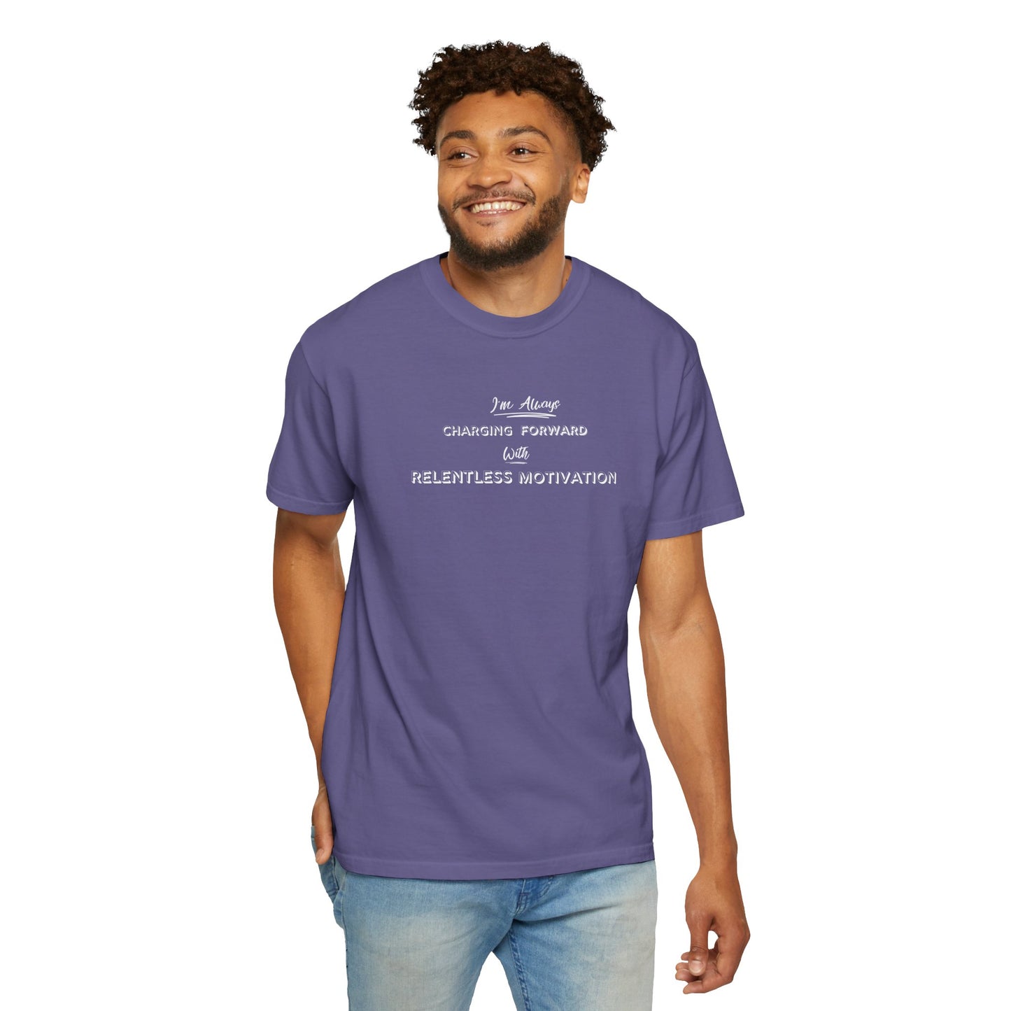Motivational Comfort Colors T-Shirt - I'm Charging Forward