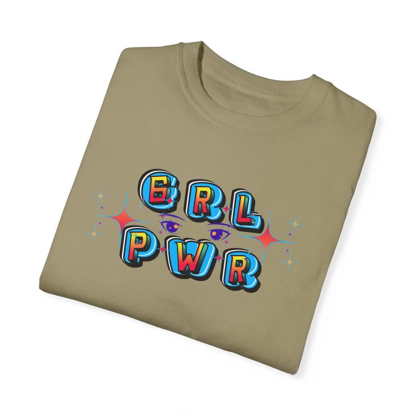 Girl Power! Comfort Colors Unisex T-shirt