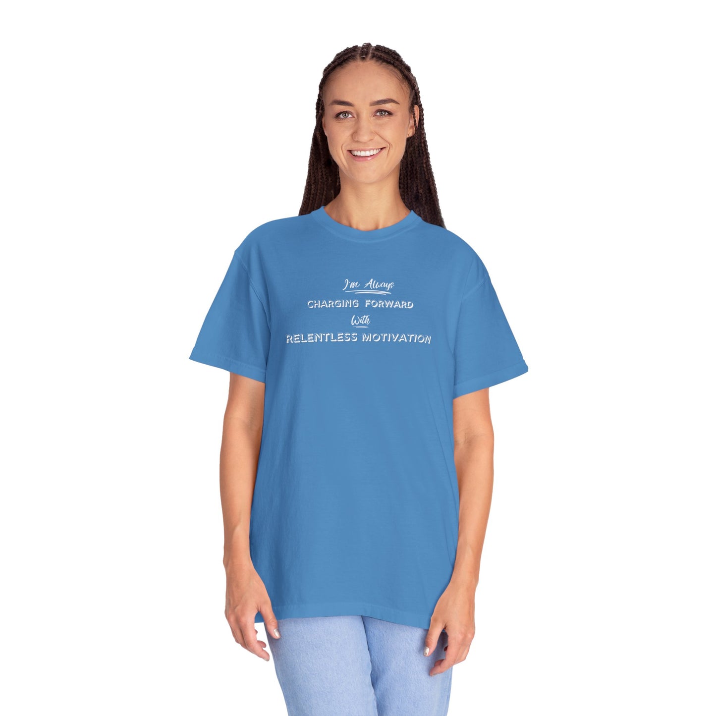 Motivational Comfort Colors T-Shirt - I'm Charging Forward