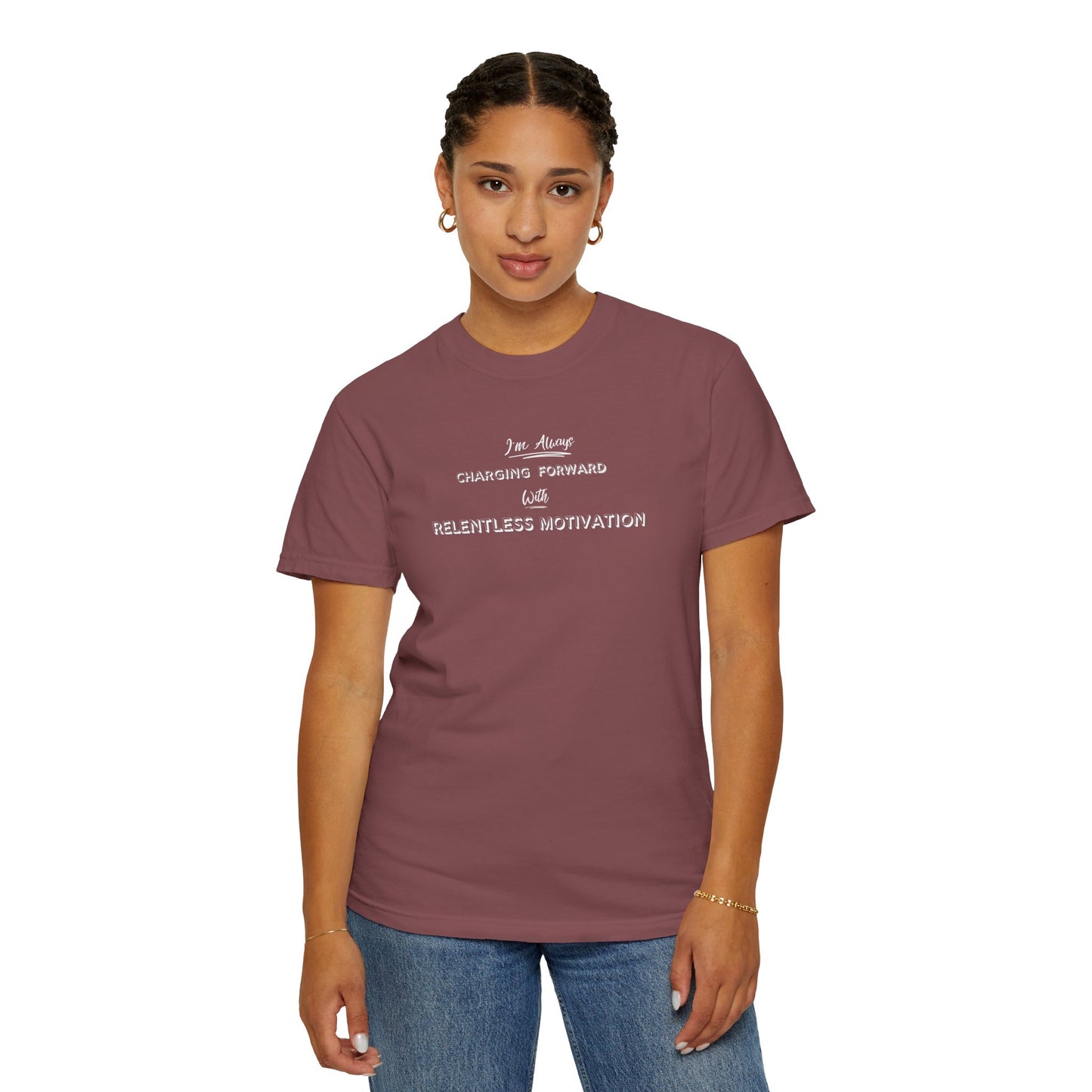 Motivational Comfort Colors T-Shirt - I'm Charging Forward