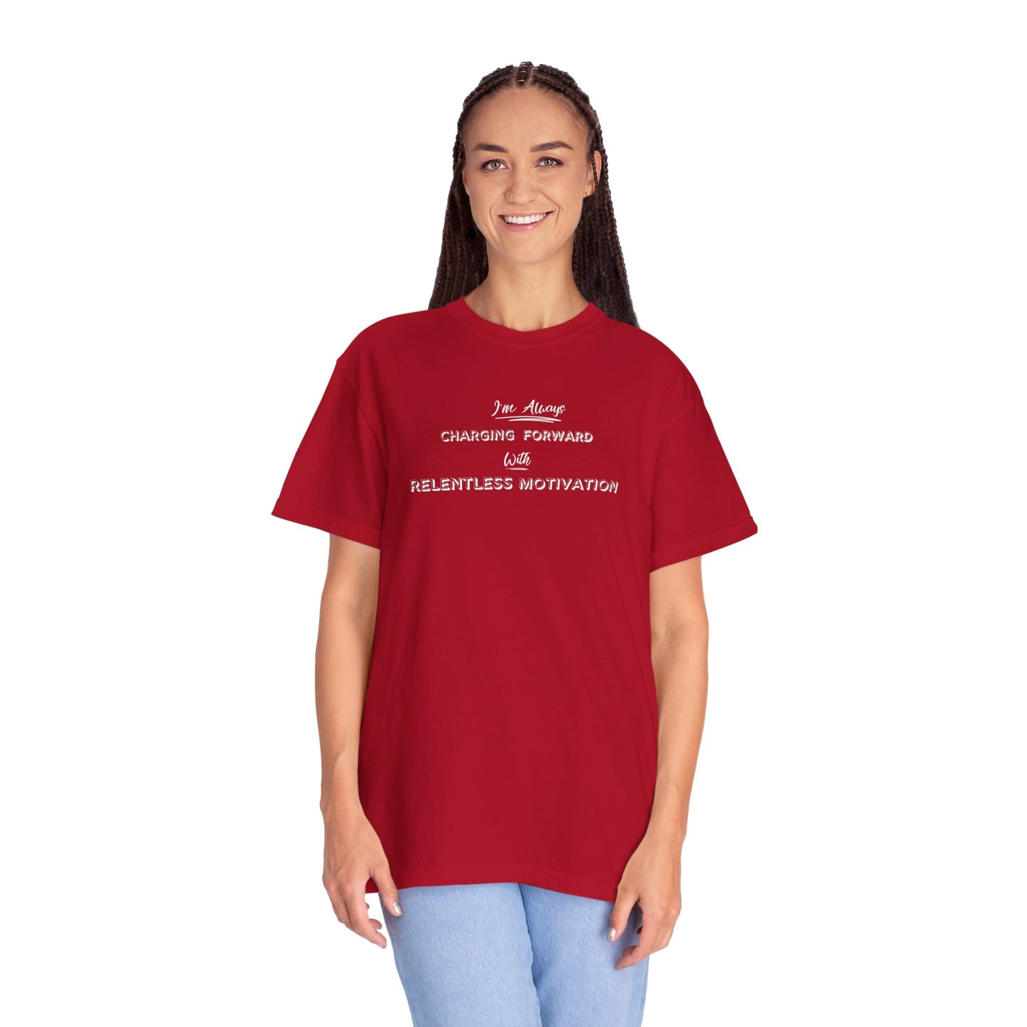 Motivational Comfort Colors T-Shirt - I'm Charging Forward
