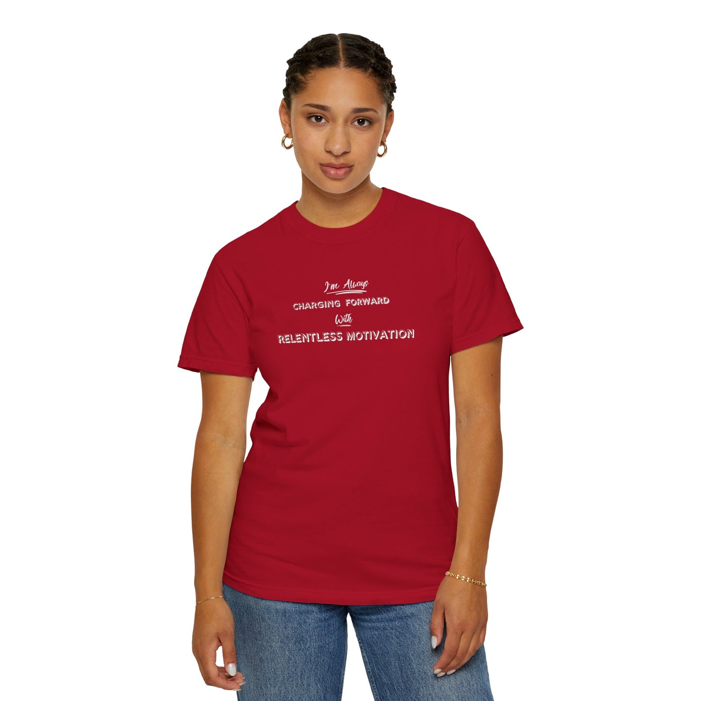 Motivational Comfort Colors T-Shirt - I'm Charging Forward