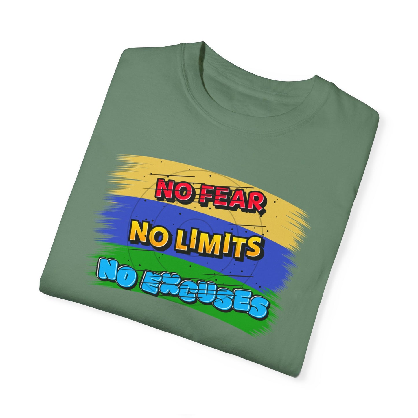 "No Fear No Limits No Excuses" Positive Affirmations Comfort Colors T-shirt