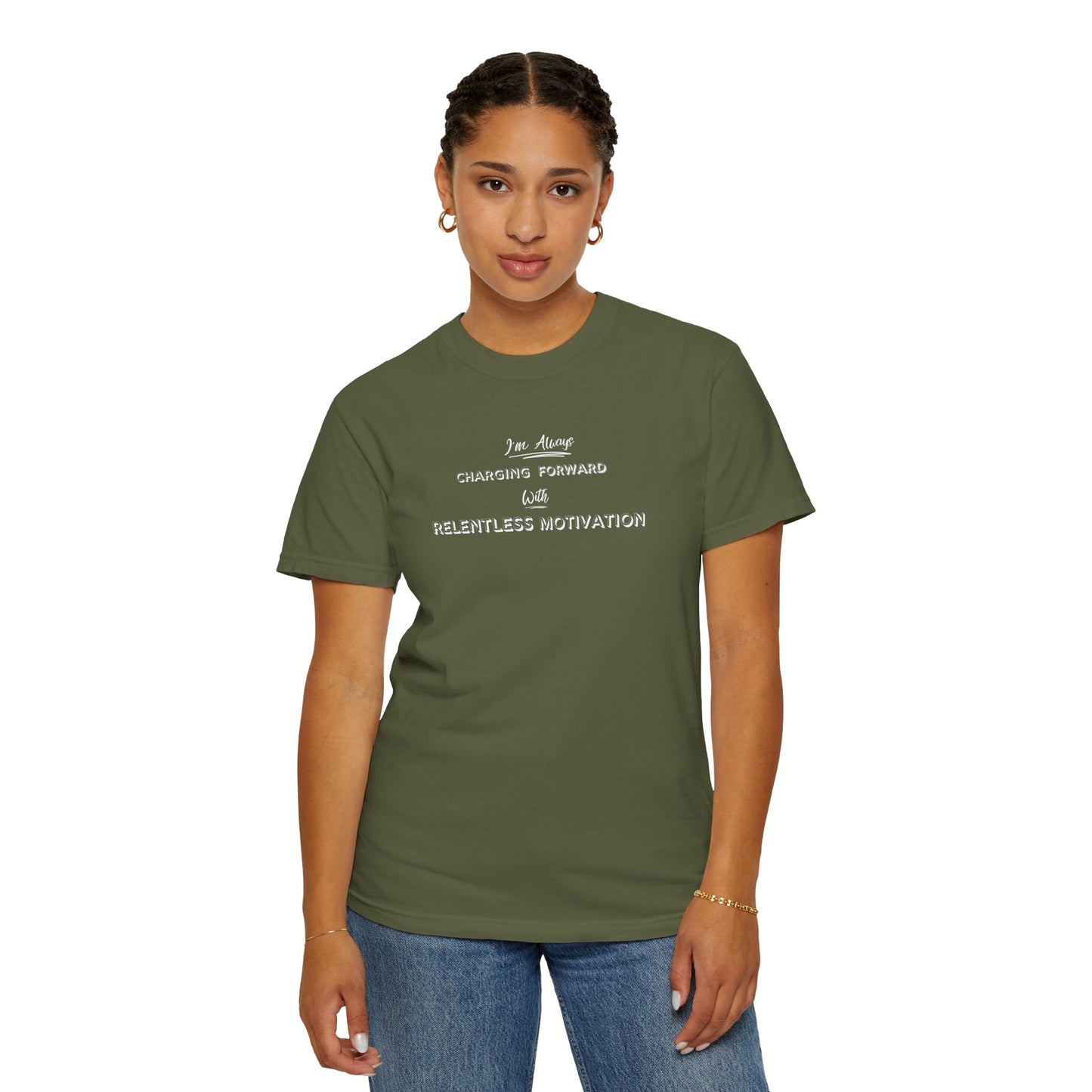 Motivational Comfort Colors T-Shirt - I'm Charging Forward