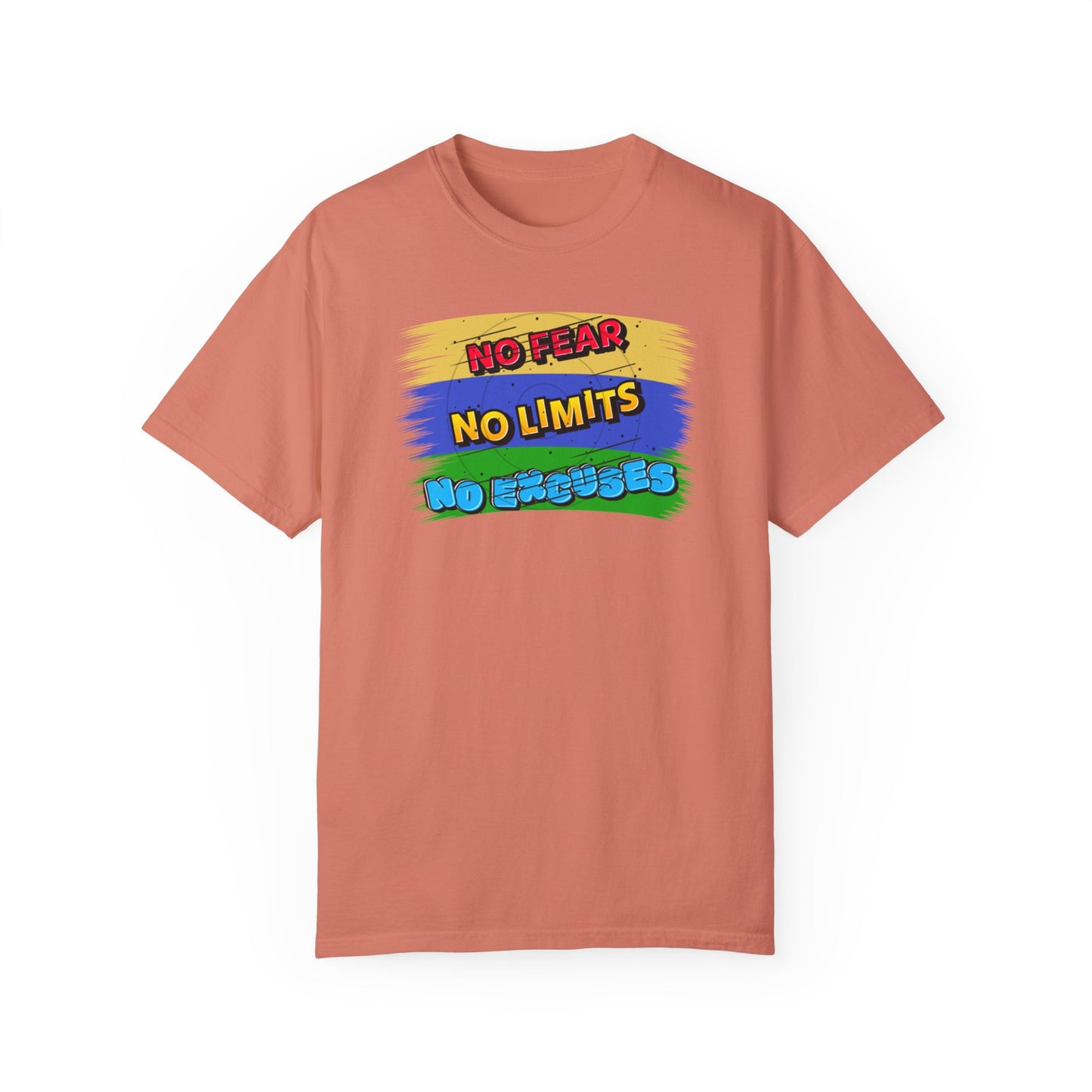"No Fear No Limits No Excuses" Positive Affirmations Comfort Colors T-shirt