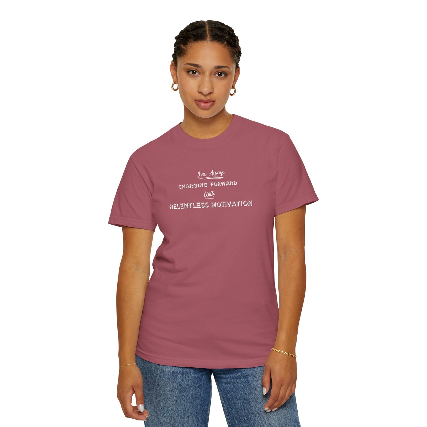 Motivational Comfort Colors T-Shirt - I'm Charging Forward