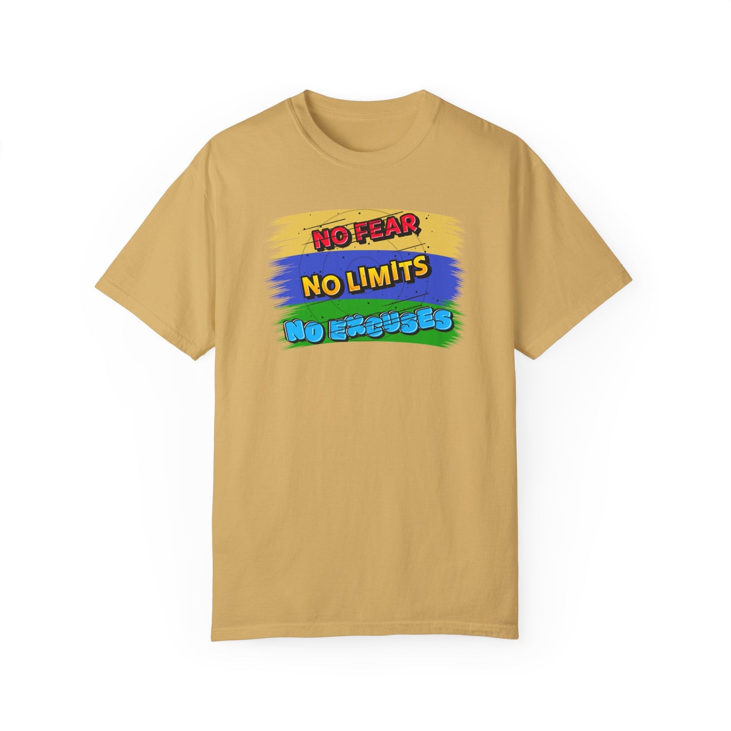 "No Fear No Limits No Excuses" Positive Affirmations Comfort Colors T-shirt