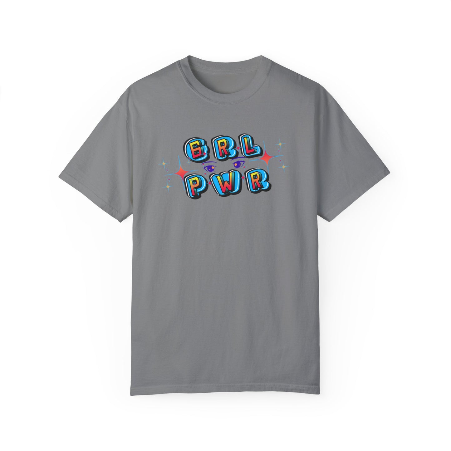Girl Power! Comfort Colors Unisex T-shirt